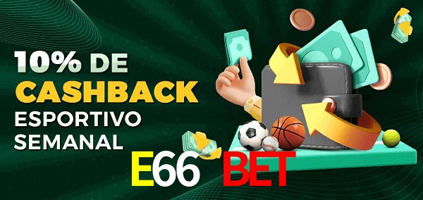 10% de bônus de cashback na E66 Bet